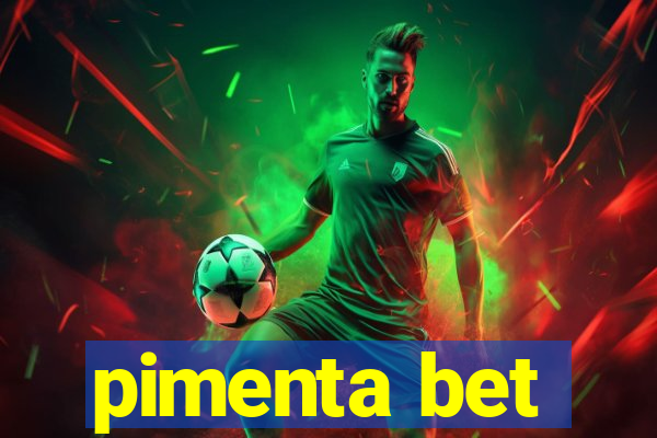 pimenta bet